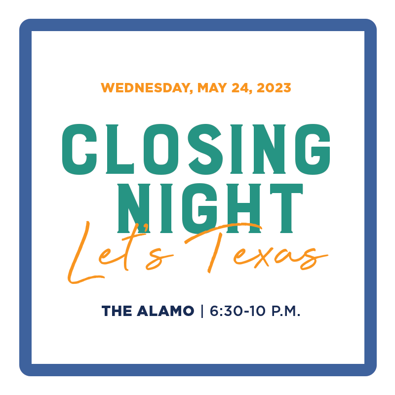 Let's Texas Closing Night