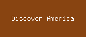 Discover America